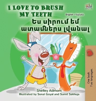 bokomslag I Love to Brush My Teeth (English Armenian Bilingual Book for Kids)