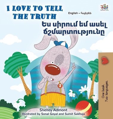 bokomslag I Love to Tell the Truth (English Armenian Bilingual Book for Kids)