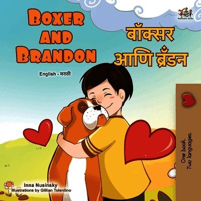 Boxer and Brandon (English Marathi Bilingual Children's Book)