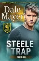 Dale Mayer - Steele Trap, Häftad. Tillgänglighet: Lägg i varukorg