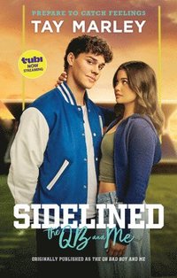 bokomslag Sidelined: The Qb and Me