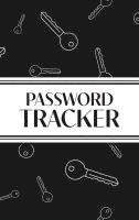 bokomslag Password Tracker (Black Keys): 6'x9' Hardcover Alphabetical Password Logbook for Easy Organization