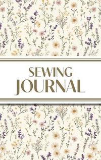 bokomslag Sewing Journal (Wildflowers on Cream Background )