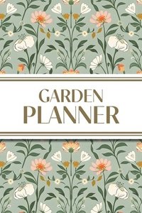 bokomslag Garden Planner (Cottagecore Spring Mirrored Pattern)