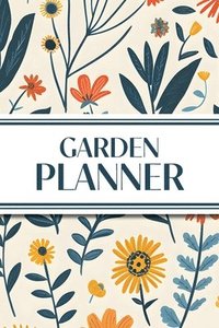 bokomslag Garden Planner (Illustrated Wildflowers)