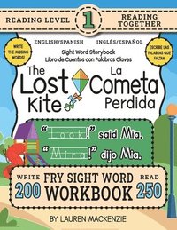 bokomslag 250 Sight Word Storybook, The Lost Kite (Level 1) Bilingual English/Spanish Inglés/Español