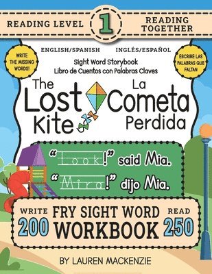 bokomslag 250 Sight Word Storybook, The Lost Kite (Level 1) Bilingual English/Spanish Inglés/Español
