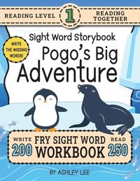 bokomslag 250 Sight Word Storybook, Pogo's Big Adventure (Level 1)
