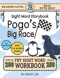 bokomslag 250 Sight Word Storybook, Pogo's Big Race (Level 2)