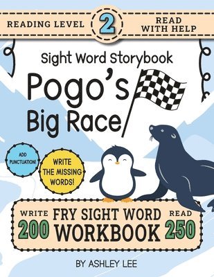 bokomslag 250 Sight Word Storybook, Pogo's Big Race (Level 2)