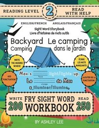 bokomslag 250 Sight Word Storybook, Backyard Camping (Level 2) Bilingual English/French Anglais/Français