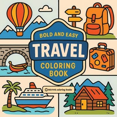 Bold & Easy Travel Coloring Book