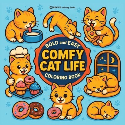 Bold & Easy Comfy Cat Life Coloring Book