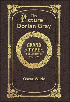 Oscar Wilde - Large Print - The Picture of Dorian Gray - Grand Type Collector's Edition - Matte Hardcover with Dust Jacket, Inbunden