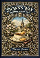 Marcel Proust - Swann's Way, In Search of Lost Time (Golden Monarch Collector's Edition) (Case Laminate Hardcover with Jacket), Inbunden. Tillgänglighet: Lägg i varukorg