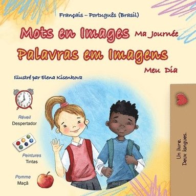 bokomslag Mots en Images Ma Journée (Livre pour enfants bilingue français-portugais - brésilien)