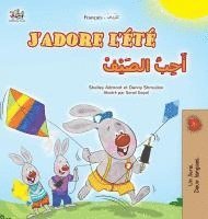bokomslag J'adore l'été (Livre pour enfants bilingue français-arabe)