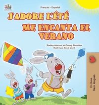 bokomslag J'adore l'été (Livre pour enfants bilingue français-espagnol)