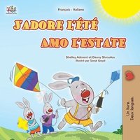 bokomslag J'adore l'été (Livre pour enfants bilingue français-italien)