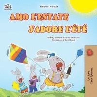 bokomslag J'adore l'été (Livre pour enfants bilingue italien-français)