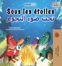 bokomslag Sous les étoiles (Livre pour enfants bilingue français-arabe)