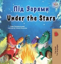 bokomslag Under the Stars (Ukrainian English Bilingual Kids Book)