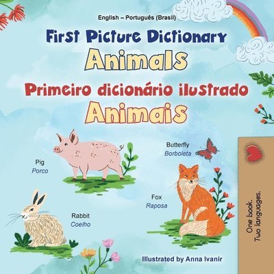 First Picture Dictionary - Animals (English Portuguese Brazilian Bilingual Children's Book)