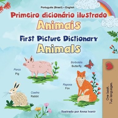 bokomslag First Picture Dictionary - Animals (Portuguese Brazilian English Bilingual Children's Book)