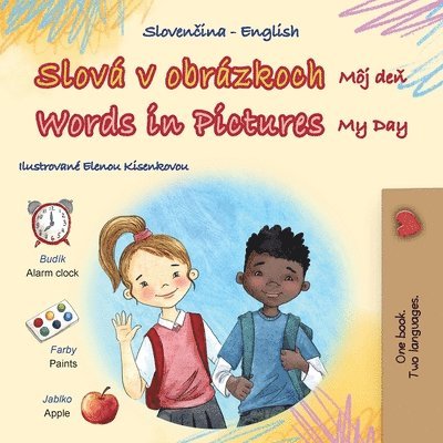 Words in Pictures - My Day (Slovak English Bilingual Children's Book)