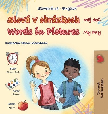 Words in Pictures - My Day (Slovak English Bilingual Children's Book)