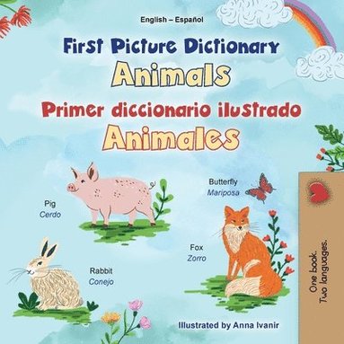 bokomslag First Picture Dictionary - Animals (English Spanish Bilingual Children's Book)