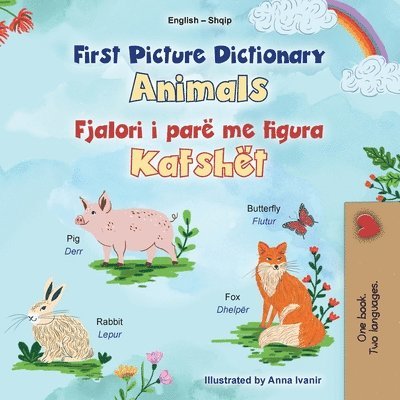 First Picture Dictionary - Animals (English Albanian Bilingual Children's Book)