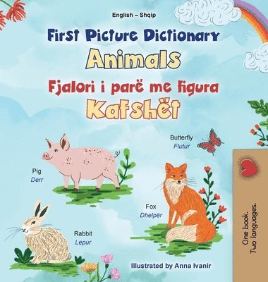 First Picture Dictionary - Animals (English Albanian Bilingual Children's Book)