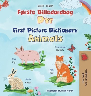 First Picture Dictionary - Animals (Danish English Bilingual Children's Book)