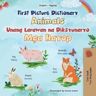 bokomslag First Picture Dictionary - Animals (English Tagalog Bilingual Children's Book)