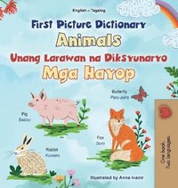 bokomslag First Picture Dictionary - Animals (English Tagalog Bilingual Children's Book)