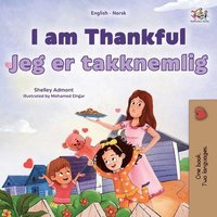 bokomslag I am Thankful (English Norwegian Bilingual Children's Book)