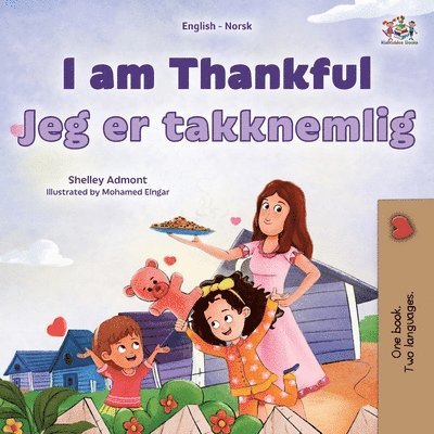 I am Thankful (English Norwegian Bilingual Children's Book)