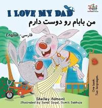 bokomslag I Love My Dad (English Farsi Persian Children's Books)