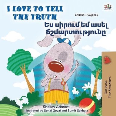 bokomslag I Love to Tell the Truth (English Armenian Bilingual Book for Kids)