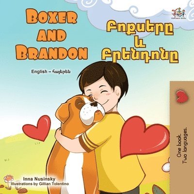 Kidkiddos Books, Inna Nusinsky - Boxer and Brandon (English Armenian Bilingual Children's Book), Häftad