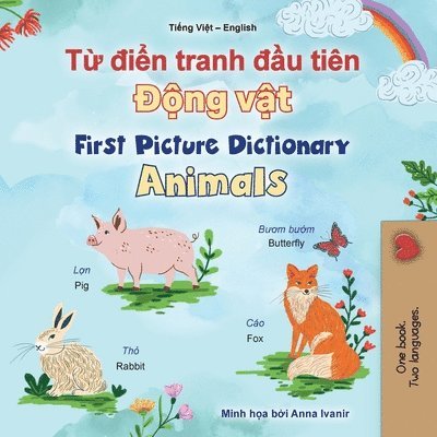 First Picture Dictionary - Animals (Vietnamese English Bilingual Children's Book)