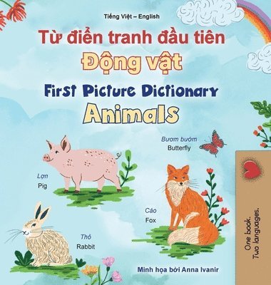 First Picture Dictionary - Animals (Vietnamese English Bilingual Children's Book)