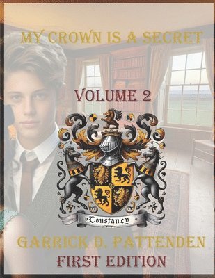 My Crown Is a Secret - Volume II