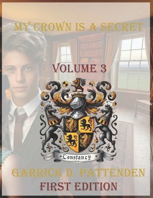 bokomslag My Crown Is a Secret - Volume 3.