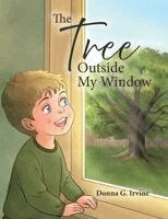 Donna G Irvine - Tree Outside My Window, Häftad