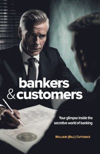 bokomslag Bankers & Customers