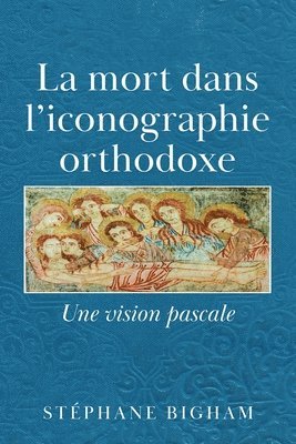 bokomslag mort dans l'iconographie orthodoxe