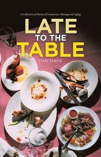 bokomslag Late to the Table