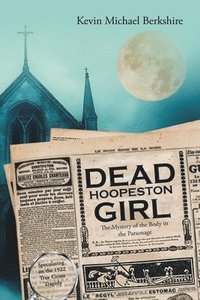 bokomslag Dead Hoopeston Girl